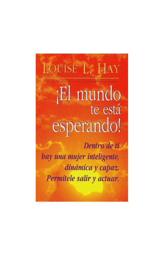 ¡El mundo te está esperando! (Empowering Women)